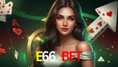 E66 BET Casino: Jogue Online e Ganhe Grandes Prêmios E66 BET Casino: Jogue Online e Ganhe Grandes Prêmios